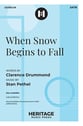 When Snow Begins to Fall SATB choral sheet music cover